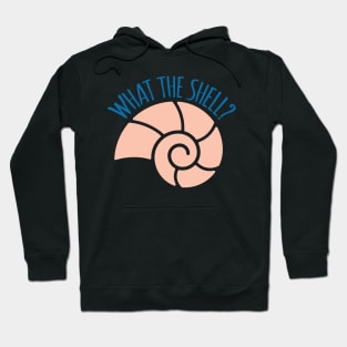 What The Shell Funny Pun Hoodie